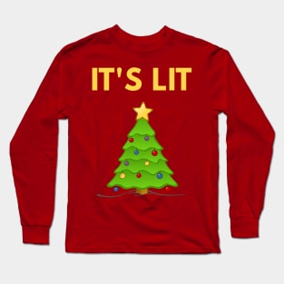 It's Lit - Funny Christmas Shirt Long Sleeve T-Shirt